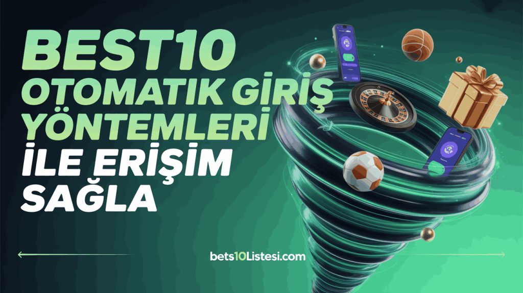 Best10 Otomatik Giriş