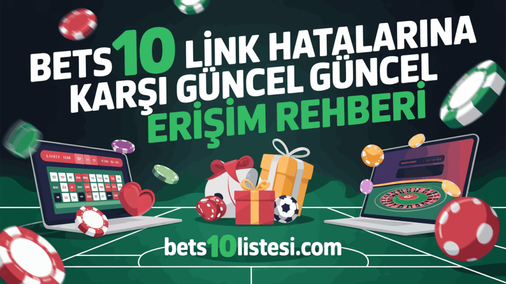 Bets10 Link
