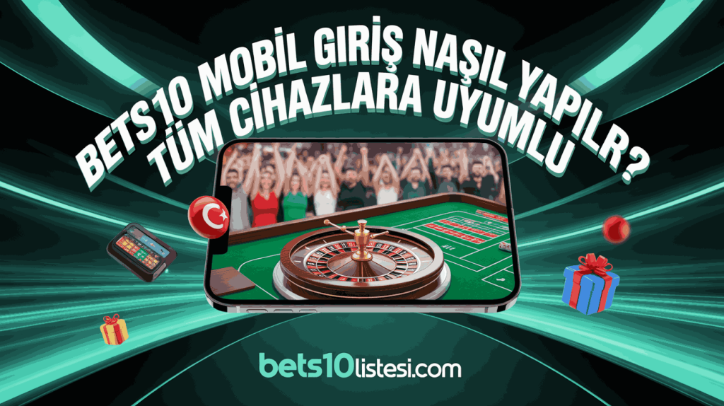 Bets10 Mobil